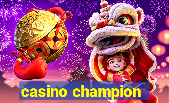 casino champion